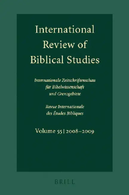 International Review of Biblical Studies, Volume 55 (2008-2009) by Bernhard Lang