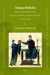 Domus Bolezlai: Values and Social Identity in Dynastic Traditions of Medieval Poland (C.966-1138) by Przemyslaw Wiszewski