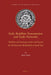 Early Buddhist Transmission and Trade Networks: Mobility and Exchange Within and Beyond the Northwestern Borderlands of South Asia by Jason Neelis