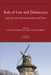 Rule of Law and Democracy: Inquiries Into Internal and External Issues by Daniela Piana, Monica Ciobanu, Poul F. Kjaer