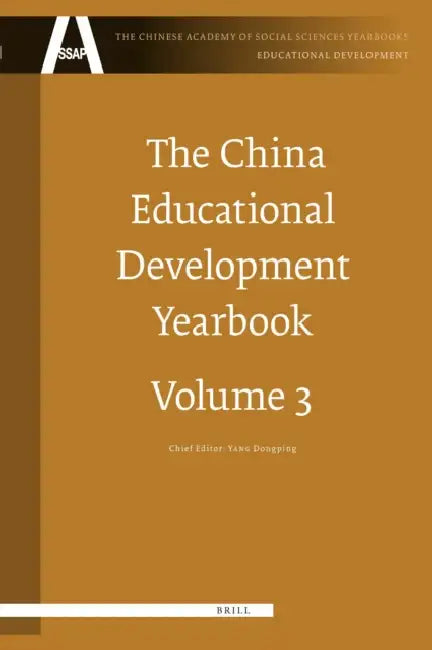 The China Educational Development Yearbook, Volume 3 by Dongping Yang