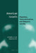 American Israelis (Paperback): Migration, Transnationalism, and Diasporic Identity by Uzi Rebhun, Lilach Lev Ari