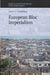 European Bloc Imperialism by Dennis Canterbury