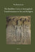 The Buddhist Caves at Aurangabad: Transformations in Art and Religion by Pia Brancaccio