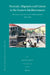 Nomads, Migrants and Cotton in the Eastern Mediterranean: The Making of the Adana-Mersin Region, 1850-1908 by Meltem Toksöz