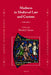 Madness in Medieval Law and Custom by Wendy Turner