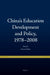 China's Education Development and Policy, 1978-2008 by Xiulan Zhang