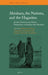 Abraham, the Nations, and the Hagarites: Jewish, Christian, and Islamic Perspectives on Kinship with Abraham by Martin Goodman, George H. Van Kooten, J. T. A. G. M. Van Ruiten