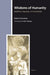 Wisdoms of Humanity: Buddhism, Paganism, and Christianity by Daniel Dubuisson