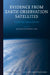 Evidence from Earth Observation Satellites by Ray Purdy, Denise Leung