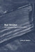 Red October: Left-Indigenous Struggles in Modern Bolivia by Jeffery R. Webber