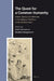The Quest for a Common Humanity: Human Dignity and Otherness in the Religious Traditions of the Mediterranean by Matthias Morgenstern, Katell Berthelot