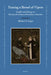 Taming a Brood of Vipers: Conflict and Change in Fourteenth-Century Dominican Convents by Michael A. Vargas