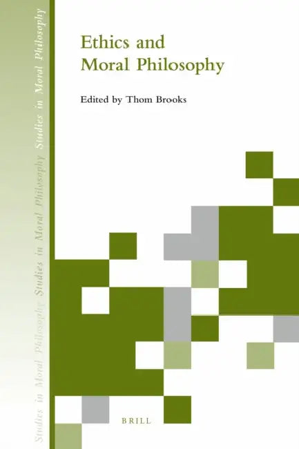 Ethics and Moral Philosophy by Thom Brooks