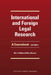 International and Foreign Legal Research: A Coursebook. Second Edition by Marci Hoffman, Mary Rumsey