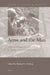 Arms and the Man: Military History Essays in Honor of Dennis Showalter by Michael S. Neiberg
