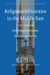 Religious Minorities in the Middle East: Domination, Self-Empowerment, Accommodation by Anne Sofie Roald, Anh Nga Longva