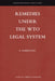 Remedies Under the Wto Legal System by R. Rajesh Babu