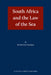 South Africa and the Law of the Sea by Patrick H. G. Vrancken