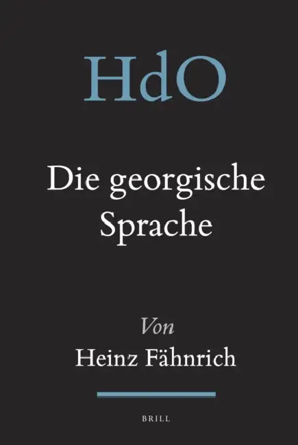 Die Georgische Sprache by Heinz Fähnrich