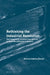 Rethinking the Industrial Revolution: Five Centuries of Transition from Agrarian to Industrial Capitalism in England by Michael Andrew Zmolek