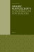 Arabic Manuscripts: A Vademecum for Readers by Adam Gacek