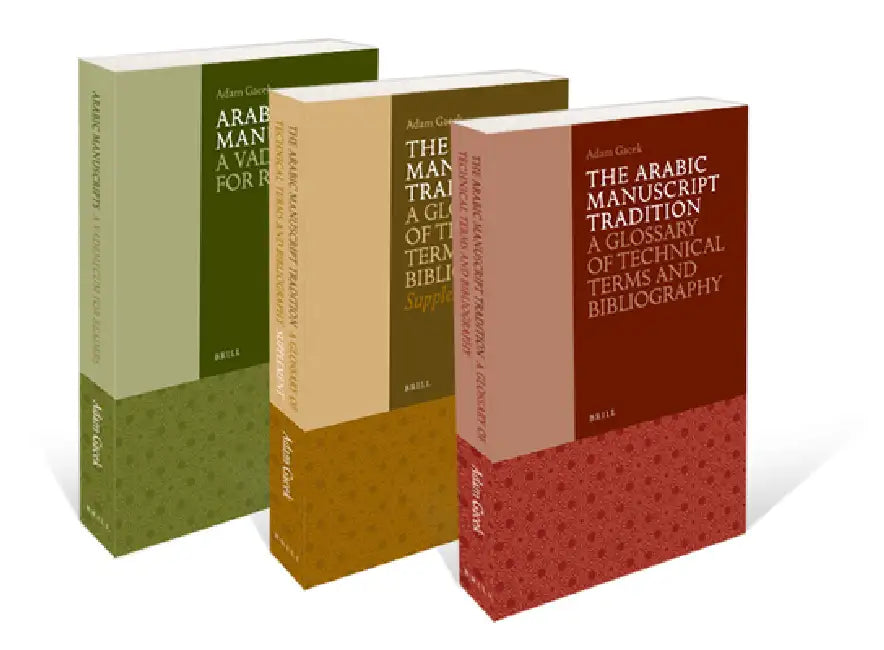 Arabic Manuscripts (3 Vols) by Adam Gacek