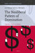 The Neoliberal Pattern of Domination: Capital's Reign in Decline by José Manuel Sánchez Bermúdez