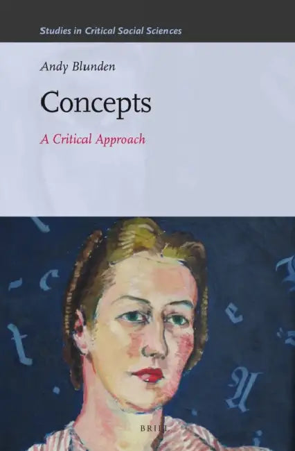 Concepts: A Critical Approach by Andy Blunden