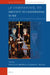 A Companion to Hrotsvit of Gandersheim (Fl. 960): Contextual and Interpretive Approaches by Phyllis R. Brown, Stephen L. Wailes