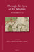Through the Eyes of the Beholder: The Holy Land, 1517-1713 by Judy A. Hayden, Nabil Matar
