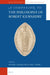 A Companion to the Philosophy of Robert Kilwardby by Paul Thom, Henrik Lagerlund