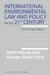 International Environmental Law and Policy for the 21st Century: 2nd Revised Edition by Ved Nanda, Pring