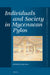 Individuals and Society in Mycenaean Pylos by Dimitri Nakassis
