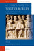 A Companion to Walter Burley: Late Medieval Logician and Metaphysician by Alessandro Conti