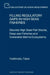 Filling Regulatory Gaps in High Seas Fisheries: Discrete High Seas Fish Stocks, Deep-Sea Fisheries and Vulnerable Marine Ecosystems by Yoshinobu Takei