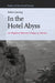 In the Hotel Abyss: An Hegelian-Marxist Critique of Adorno by Robert D. Lanning