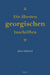 Die Ältesten Georgischen Inschriften by Heinz Fähnrich