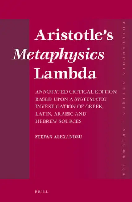 Aristotle's Metaphysics Lambda by Stefan Alexandru