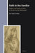 Faith in the Familiar: Religion, Spirituality and Place in the South of the Netherlands by Kim Knibbe