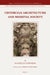Cistercian Architecture and Medieval Society by Maximilian Sternberg