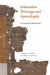 Johannine Writings and Apocalyptic: An Annotated Bibliography by Stanley E. Porter, Andrew K. Gabriel