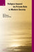 Religion Beyond Its Private Role in Modern Society by Wim Hofstee, A. Van Der Kooij