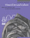 Timurid Art and Culture: Iran and Central Asia in the Fifteenth Century by Golombek, Maria Subtelny