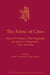 The Fabric of Cities: Aspects of Urbanism, Urban Topography and Society in Mesopotamia, Greece and Rome by Natalie N. May, Ulrike Steinert