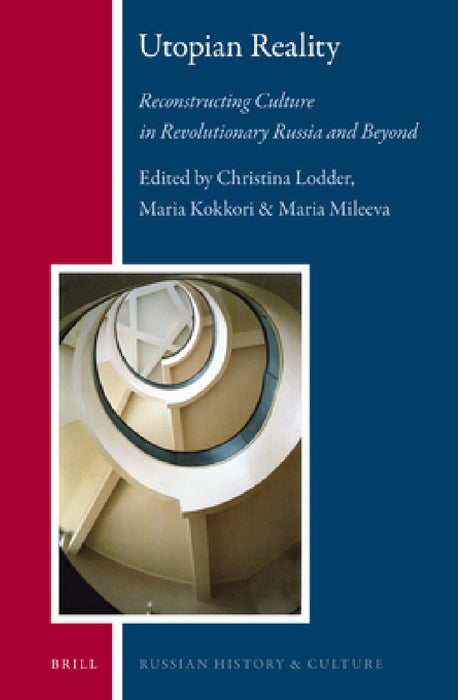 Utopian Reality by Christina Lodder