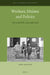 Workers, Unions and Politics: Indonesia in the 1920s and 1930s by John Ingleson