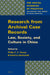 Research from Archival Case Records: Law, Society and Culture in China by Philip C. C. Huang, Kathryn Bernhardt