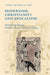 Modernism, Christianity and Apocalypse by Erik Tonning