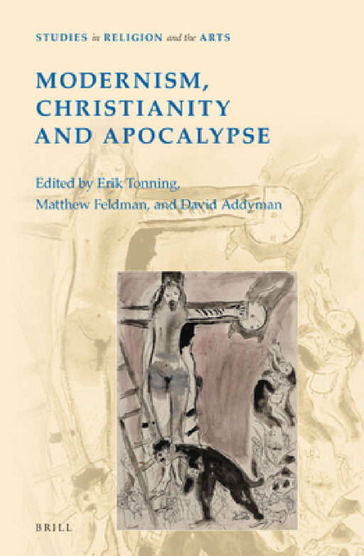 Modernism, Christianity and Apocalypse by Erik Tonning